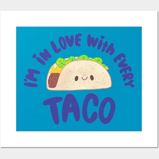 In Love With Tacos Posters and Art